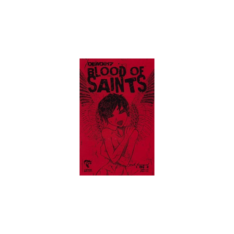 Dead@17: Blood of Saints Mini Issue 1