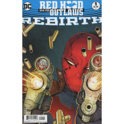 Red Hood and the Outlaws: Rebirth One-Shot Issue 1