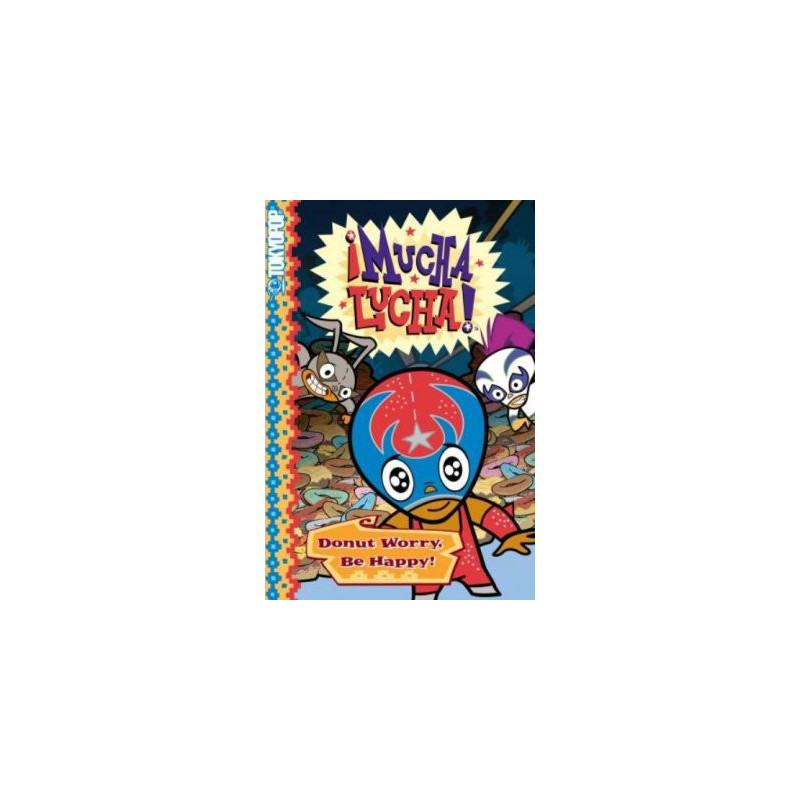 Mucha Lucha!  Soft Cover 1