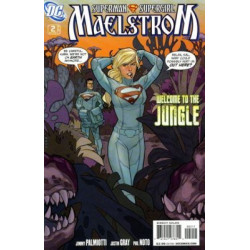 Superman / Supergirl: Maelstrom  Issue 2