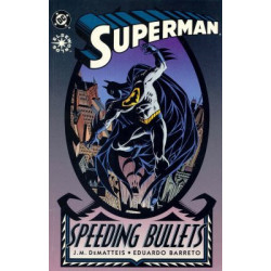 Superman: Speeding Bullets One-Shot Issue 1