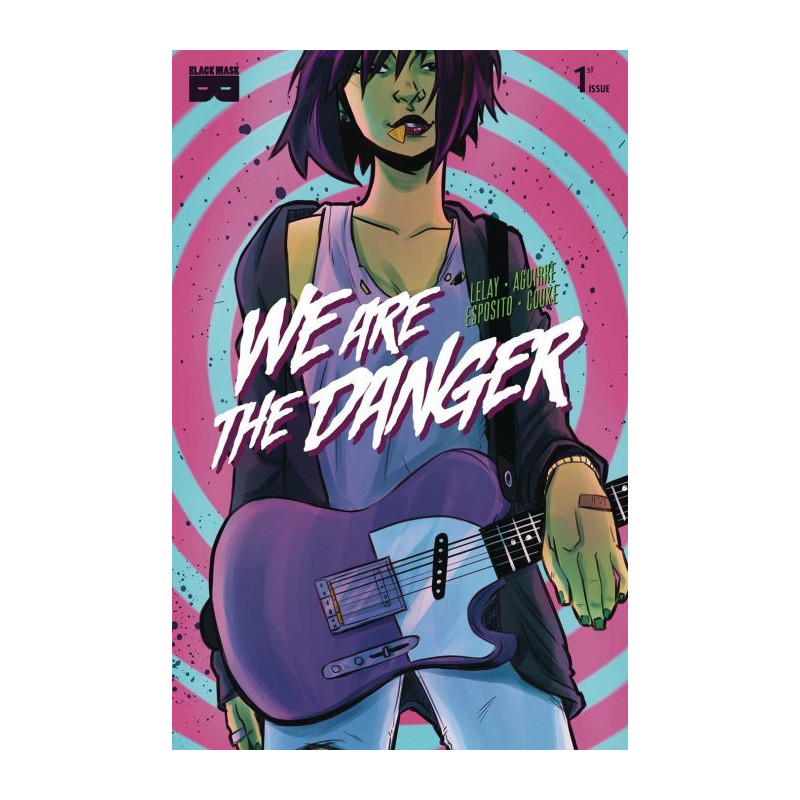 We Are the Danger Mini Issue 1