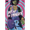 We Are the Danger Mini Issue 1