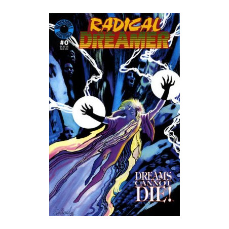 Radical Dreamer Vol. 1 Issue 0