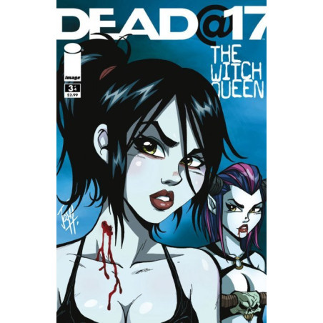 Dead@17: Witch Queen Issue 3